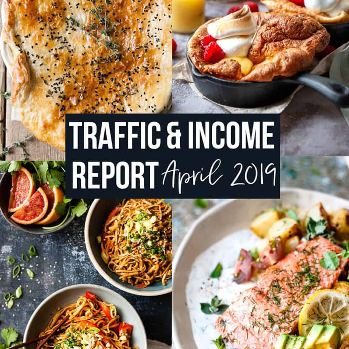 Food Blog Traffic and Income Report April 2019 • Salted Mint