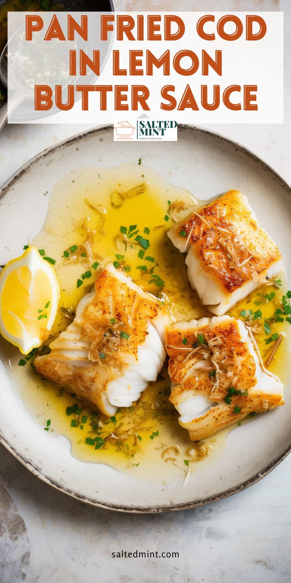 Fryed Cod Easy Pan Fried Cod With Lemon Butter Sauce • Salted Mint