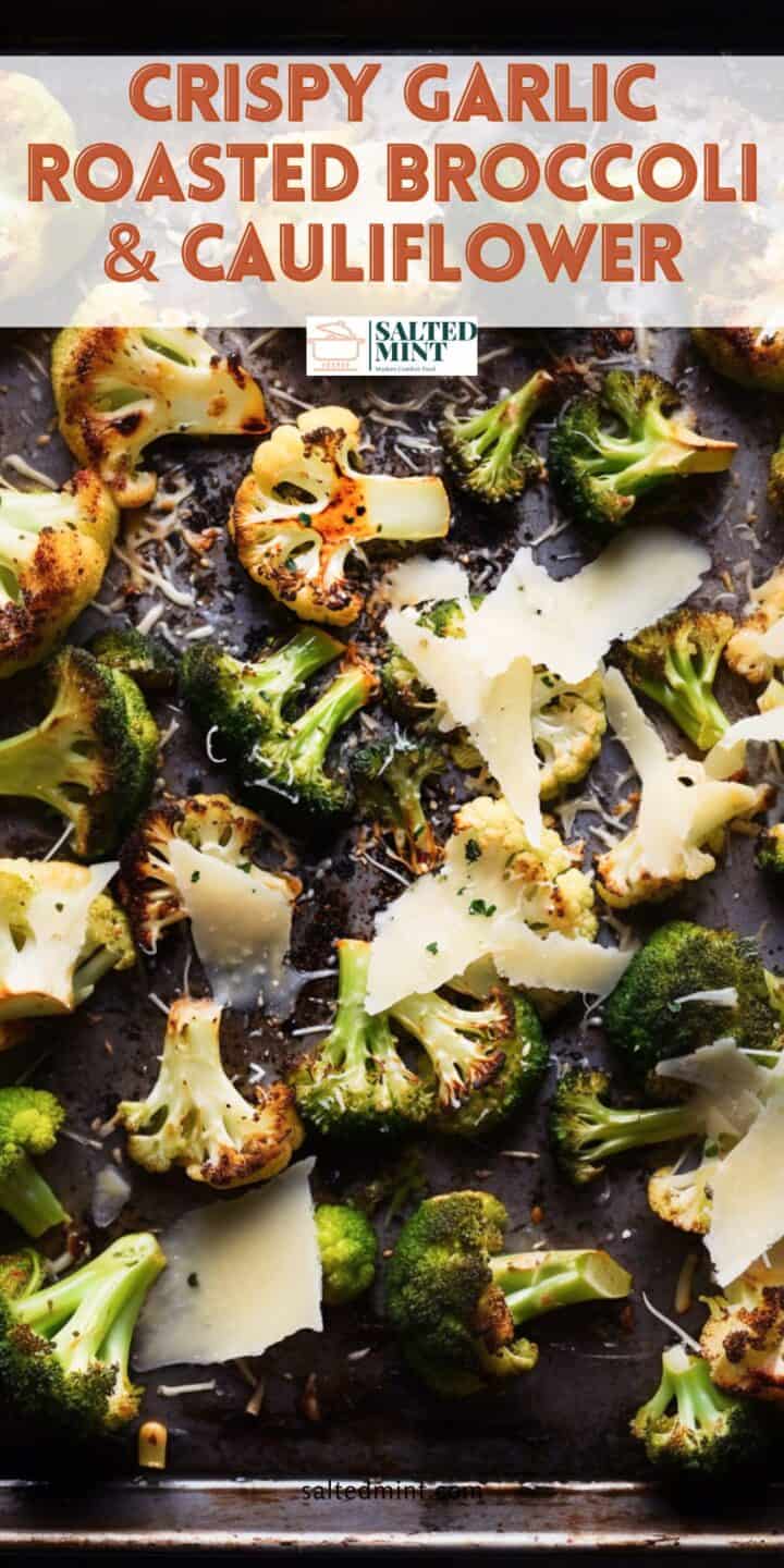 Roasted Broccoli and cauliflower with parmesan.